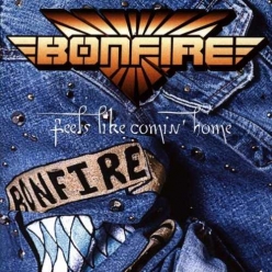 Bonfire - Feels Like Comin Home